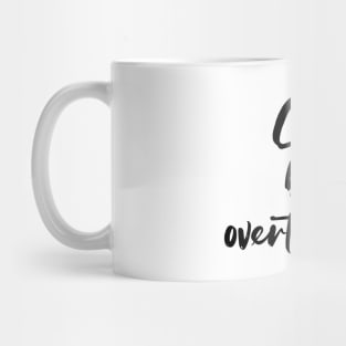 Cute but overthinker - black text Mug